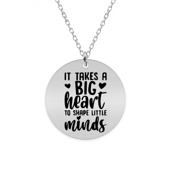 Big Heart - Colier personalizat pentru profesori "It takes a big heart to shape little minds" din Argint 925