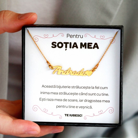 Pentru Sotie - Colier Personalizat cu Nume la alegere din argint placat cu aur 24K + cutiuta cu mesaj personalizat pentru Sotie
